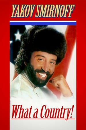 Yakov Smirnoff: What A Country poster art