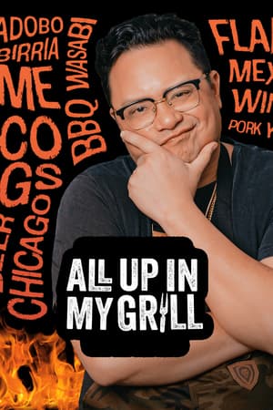 All Up In My Grill poster art