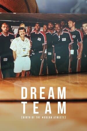 Dream Team: Birth of the Modern Athlete poster art