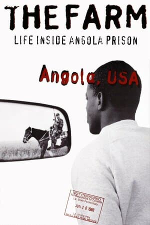 The Farm: Life Inside Angola Prison poster art