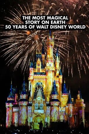 The Most Magical Story on Earth: 50 Years of Walt Disney World poster art