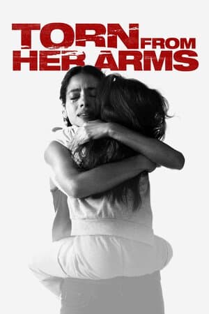 Torn From Her Arms poster art