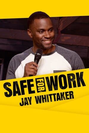 Jay Whittaker: Safe for Work poster art