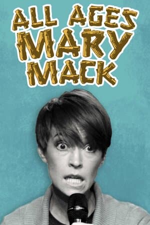 Mary Mack: All Ages poster art