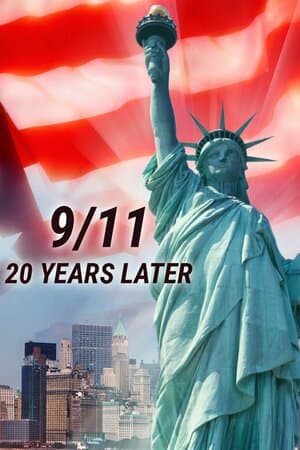 9/11: 20 Years Later poster art