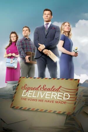 Signed, Sealed, Delivered: The Vows We Have Made poster art