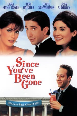Since You've Been Gone poster art