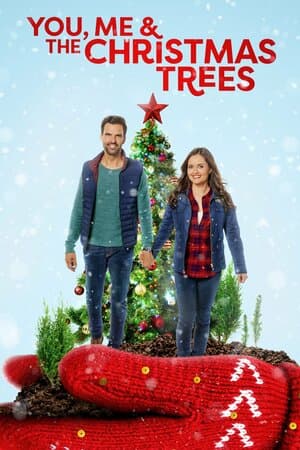 You, Me & the Christmas Trees poster art