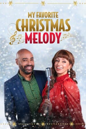 My Favorite Christmas Melody poster art