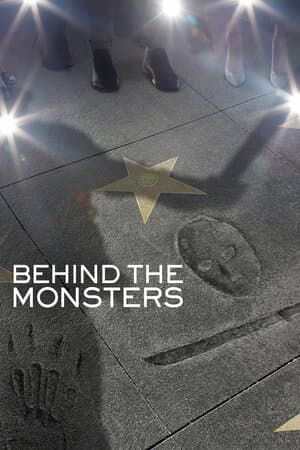 Behind the Monsters poster art