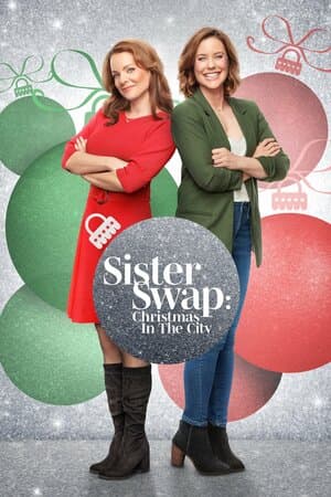 Sister Swap: Christmas in the City poster art