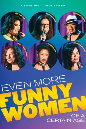 Even More Funny Women of a Certain Age poster art