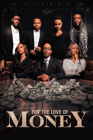 For the Love of Money poster art