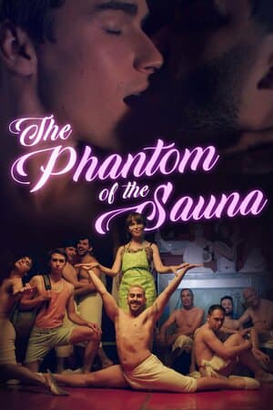 The Phantom of The Sauna poster art