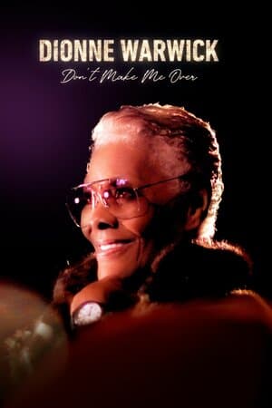 Dionne Warwick: Don't Make Me Over poster art