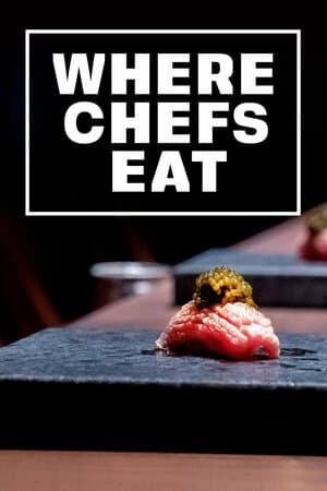 Where Chefs Eat poster art