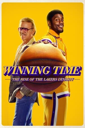 Winning Time: The Rise of the Lakers Dynasty poster art