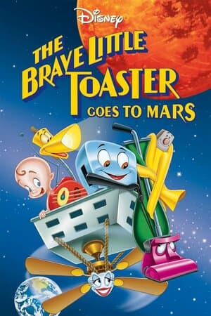 The Brave Little Toaster Goes to Mars poster art