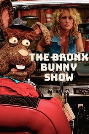 The Bronx Bunny Show poster art