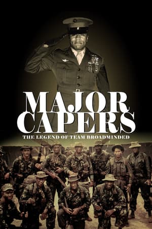 Major Capers: The Legend of Team Broadminded poster art