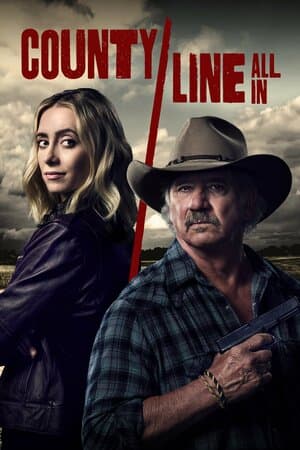 County Line: All In poster art