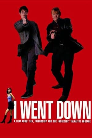 I Went Down poster art