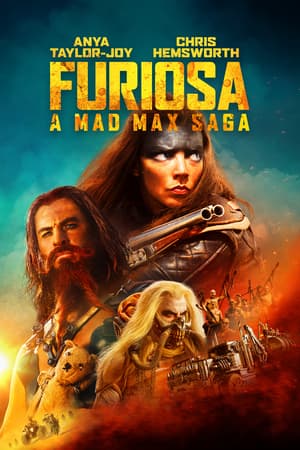 Furiosa: A Mad Max Saga poster art