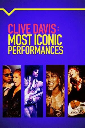 Clive Davis: The Most Iconic Performances poster art