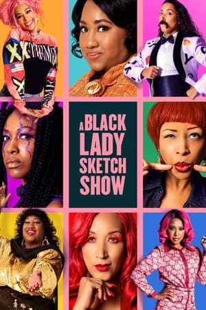 A Black Lady Sketch Show poster art