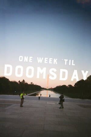 One Week 'Til Doomsday poster art