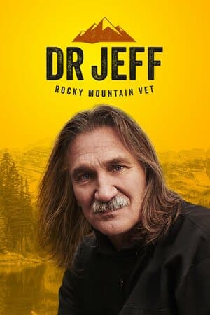 Dr. Jeff: Rocky Mountain Vet poster art