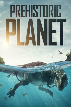 Prehistoric Planet poster art