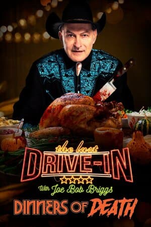 The Last Drive-In: Joe Bob's Dinners of Death poster art