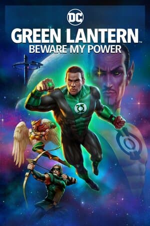 Green Lantern: Beware My Power poster art