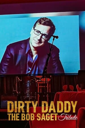 Dirty Daddy: The Bob Saget Tribute poster art