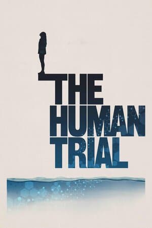 The Human Trial poster art