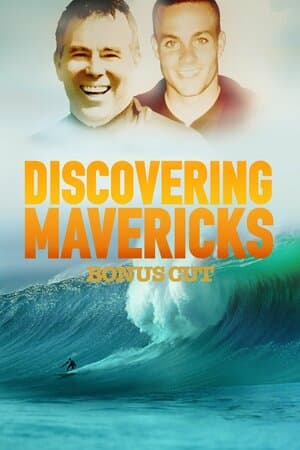 Discovering Mavericks (Bonus Cut) poster art