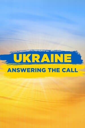 Ukraine: Answering the Call poster art