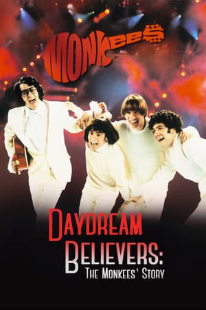 Daydream Believers: The Monkees Story poster art