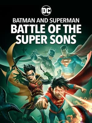 Batman and Superman: Battle of the Super Sons poster art