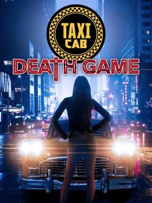 Taxi Cab Death Game poster art