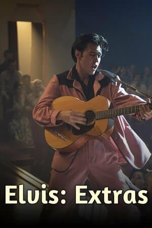 Elvis: Extras poster art