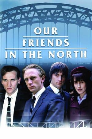 Our Friends in the North poster art