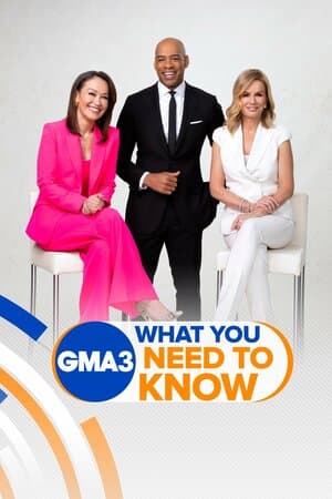 GMA3: What You Need to Know poster art