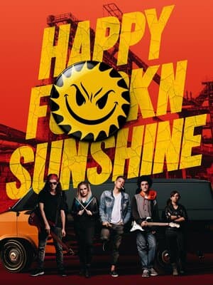 Happy Fkn Sunshine poster art