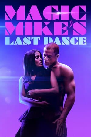 Magic Mike's Last Dance poster art