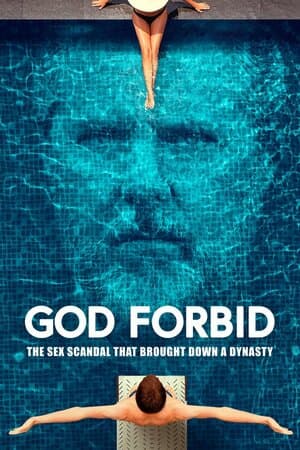 God Forbid: The Sex Scandal That Brought Down a Dynasty poster art