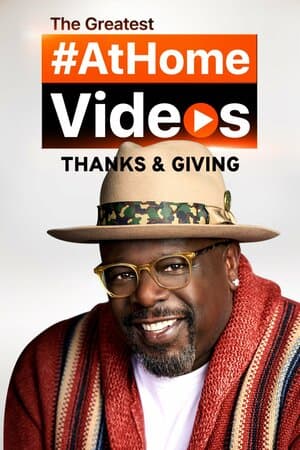 The Greatest @Home Videos: Thanks & Giving poster art