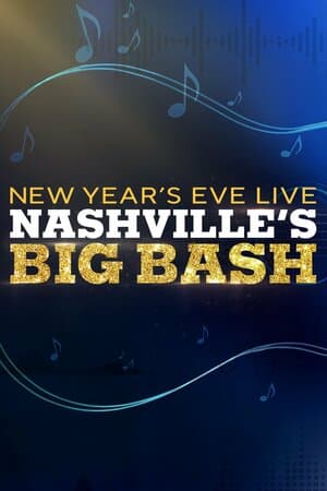 New Year's Eve Live: Nashville's Big Bash poster art