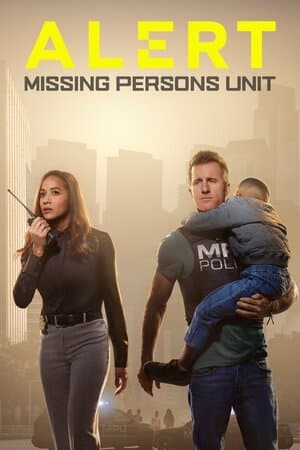 Alert: Missing Persons Unit poster art